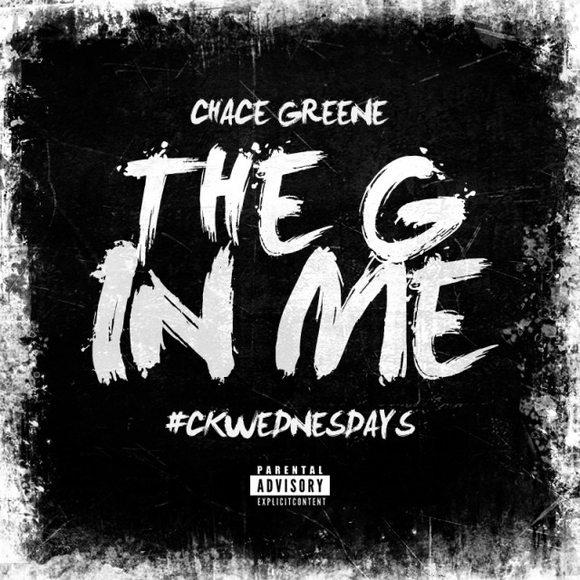 Chace Greene - "The G In Me" [Audio]