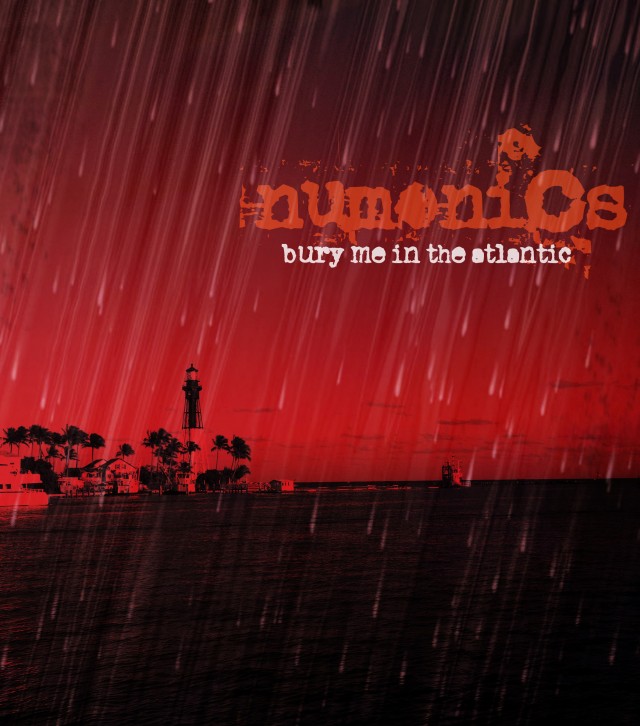 Numonics - Bury Me In The Atlantic 